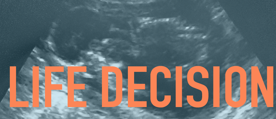 “Kelly” wanted an abortion, until she connected with HC