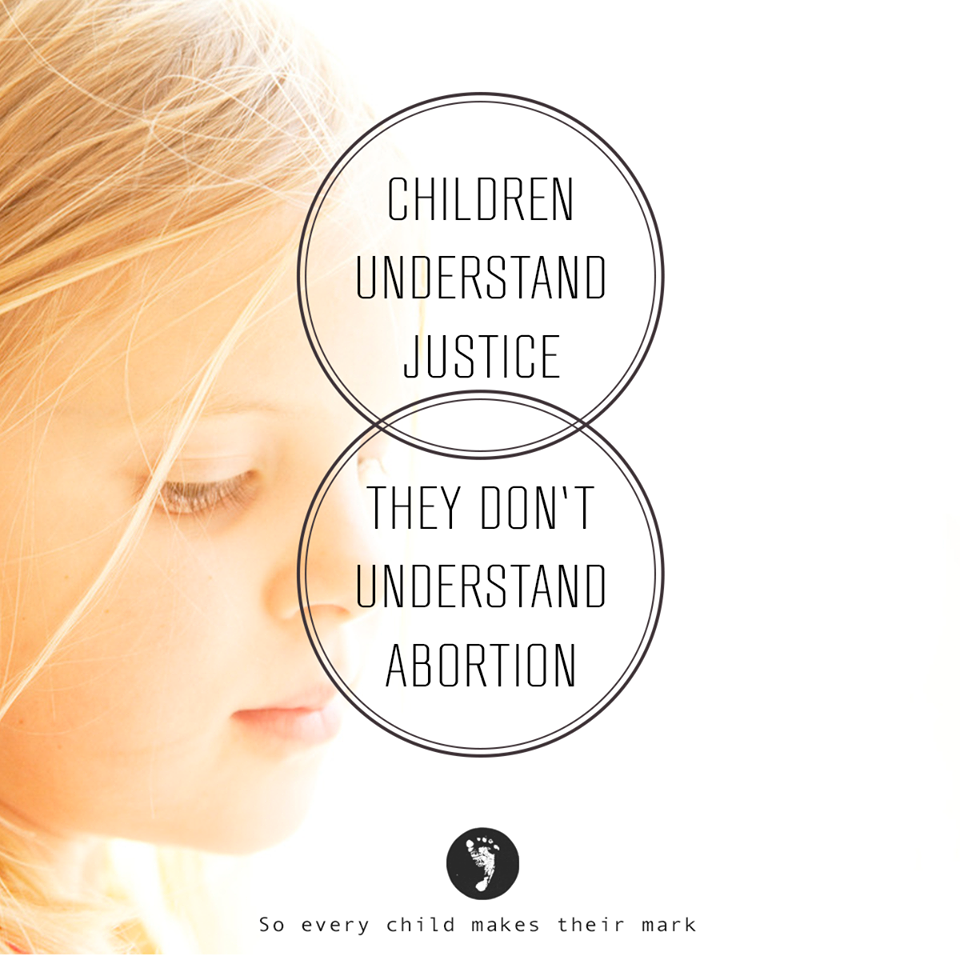 Children Understand Justice, They Don’t Understand Abortion