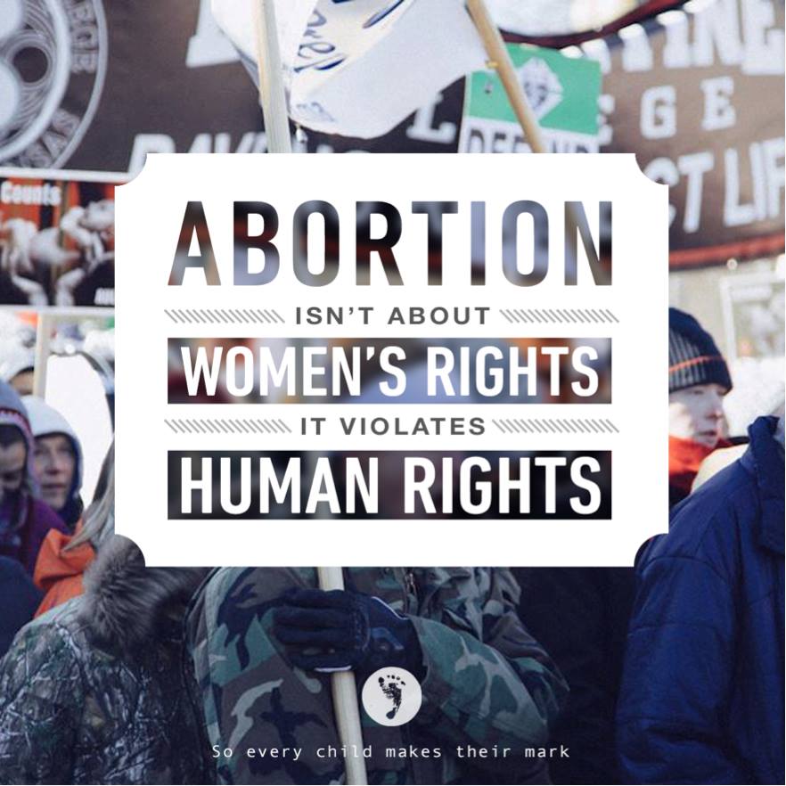 Abortion Isn’t About Women’s Rights, It Violates Human Rights