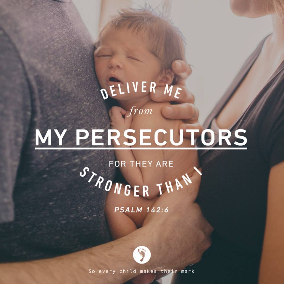 Deliver me from my persecuters – Psalm 142:6