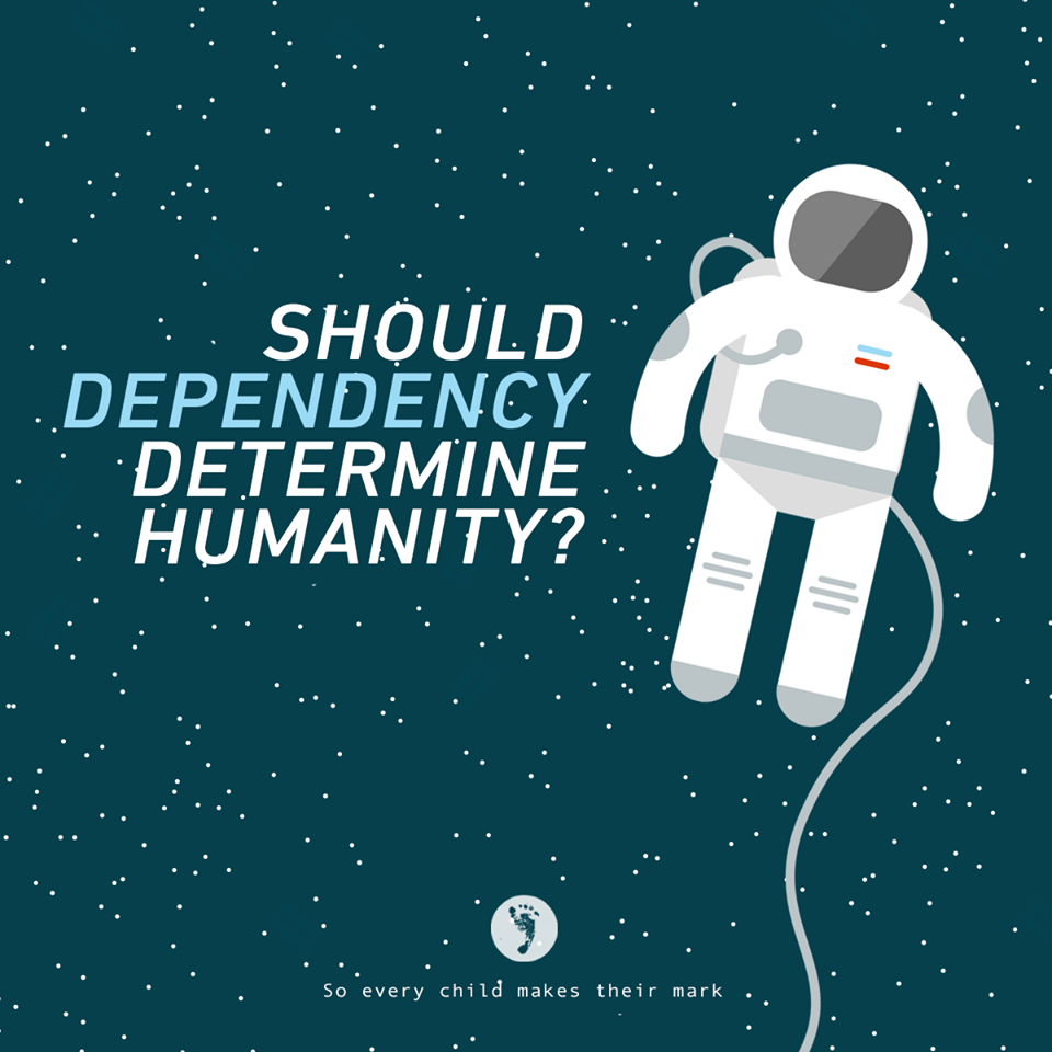 should dependency determine humanity