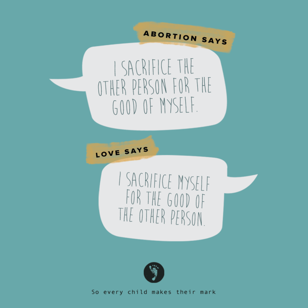 Abortion Says — Love Says
