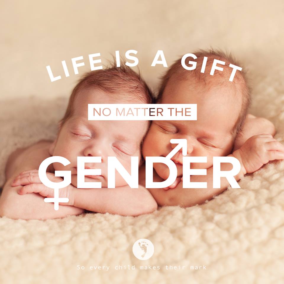 Life Is A Gift No Matter The Gender