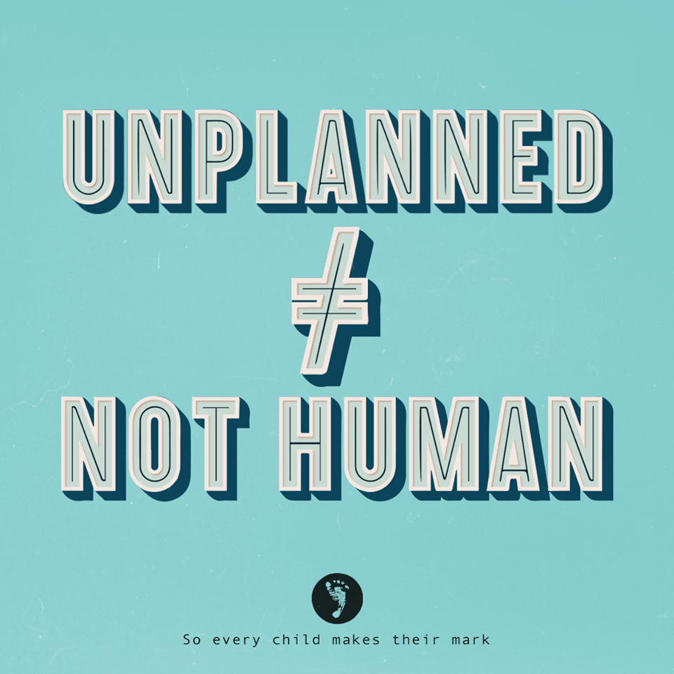 Unplanned Doesn’t Mean Un-Human