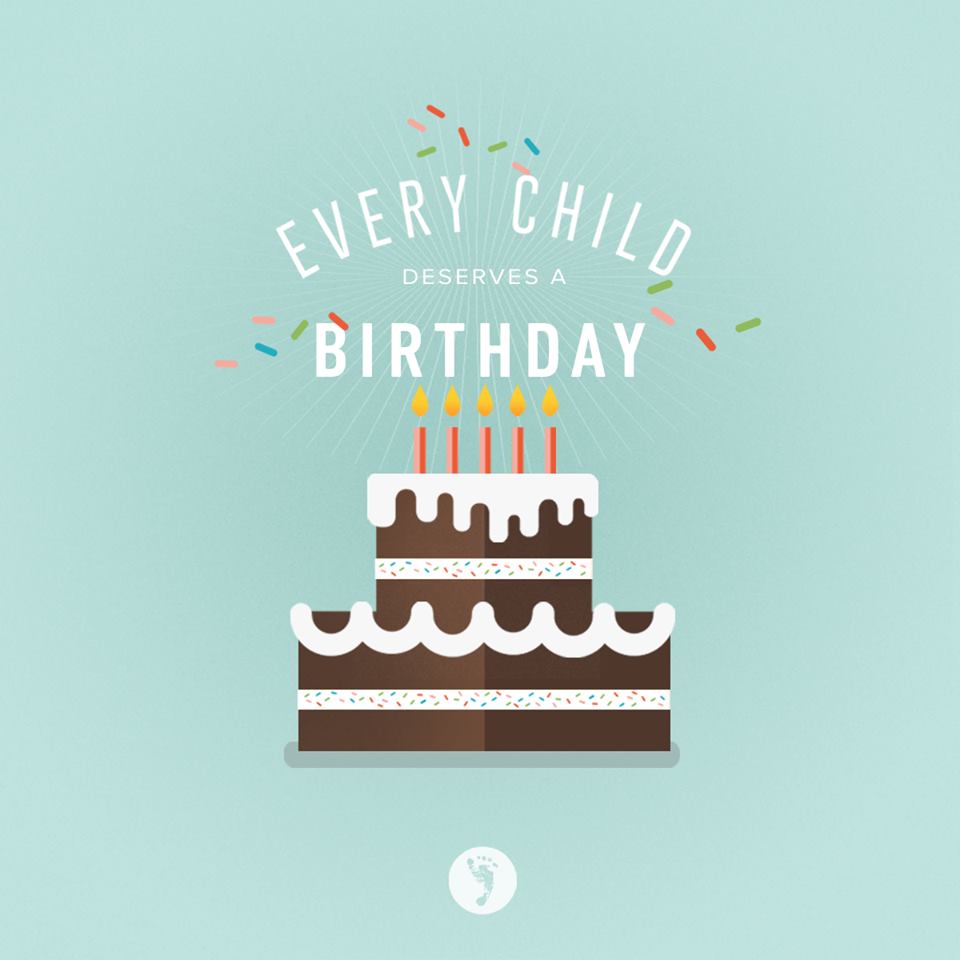 Every Child Deserves A Birthday
