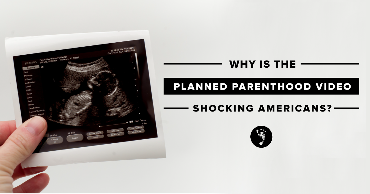 Why the Planned Parenthood Video Isn’t Shocking