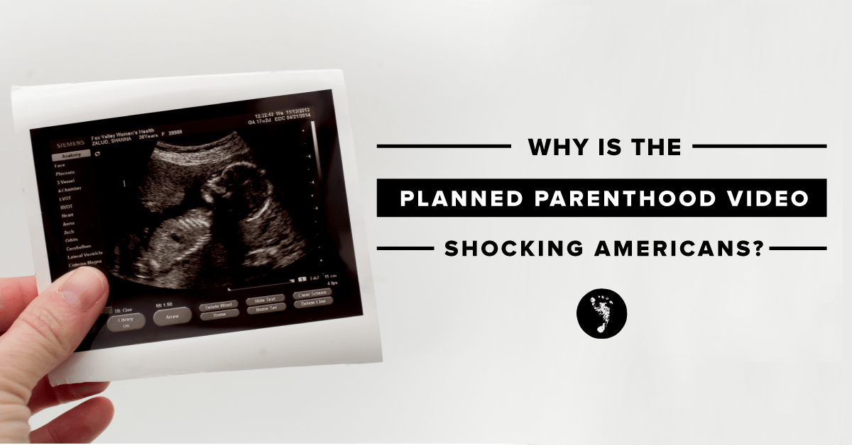 Why the Planned Parenthood Video Isn’t Shocking