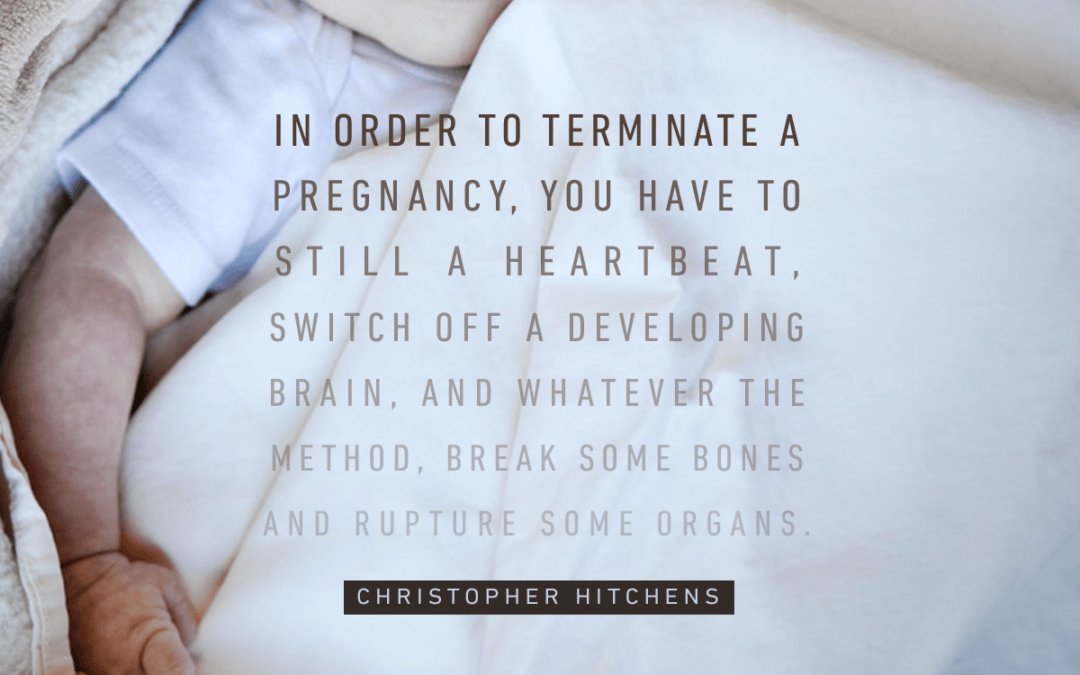 The Reality of Abortion According to Christopher Hitchens