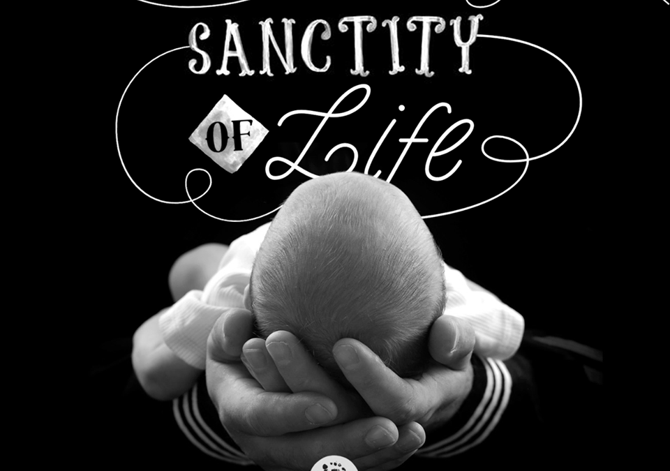 Sanctity of Life
