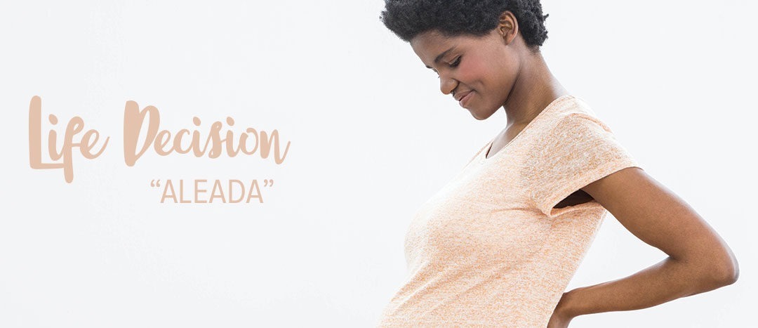 “Aleada’s” Boyfriend Pushed for an Abortion