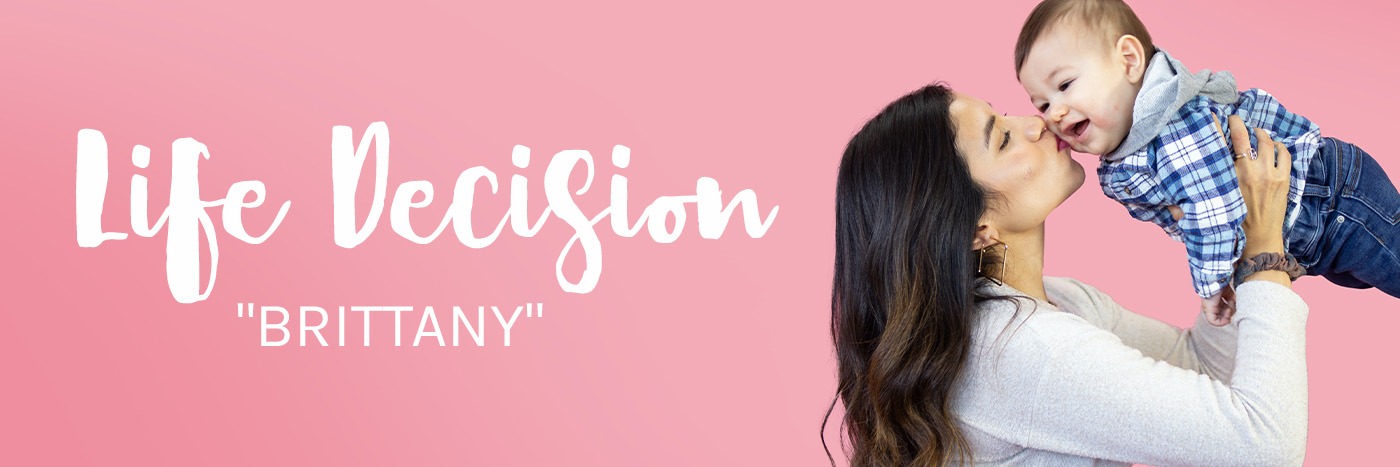 Life Decision BRITTANY2
