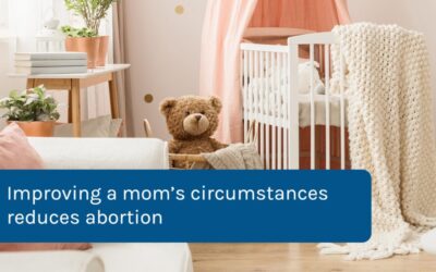 Improving a mom’s circumstances reduces abortion